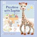 Sophie La Girafe: Playtime with Sophie: A Touch and Feel Book