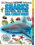Ultimate Factivity Collection Sharks Dolphins & Other Sea Creatures