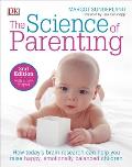 Science of Parenting Second Edition