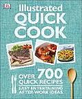Illustrated Quick Cook Easy Entertaining After Work Recipes Cheap Eats