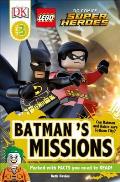 DK Readers L3 LEGO DC Comics Super Heroes Batmans Missions