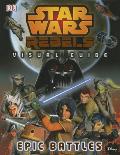 Star Wars Rebels The Epic Battle The Visual Guide
