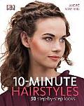 10 Minute Hairstyles