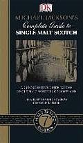 Michael Jacksons Complete Guide to Single Malt Scotch