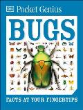 Pocket Genius: Bugs: Facts at Your Fingertips