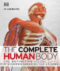Complete Human Body 2nd Edition The Definitive Visual Guide