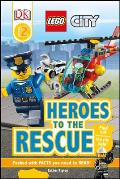 DK Readers L2 Lego City Heroes to the Rescue