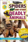 DK Readers L4: Spiders and Other Deadly Animals: Meet Some of Earth's Scariest Animals!