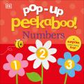 Pop-Up Peekaboo! Numbers: A Surprise Under Every Flap!