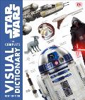 Star Wars the Complete Visual Dictionary New Edition