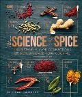 Science of Spice Understand Flavor Connections & Revolutionize Your Cooking