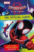 Marvel Spider Man Into the Spider Verse The Official Guide