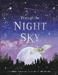 Through the Night Sky A Collection of Amazing Adventures Under the Stars