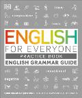 English for Everyone Grammar Guide Practice Book