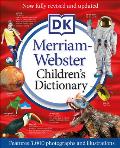 Merriam Webster Childrens Dictionary New Edition Features 3000 Photographs & Illustrations
