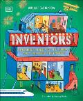 Inventors Incredible Stories of the Worlds Most Ingenious Inventions