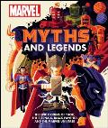 Marvel Myths & Legends The Epic Origins of Thor the Eternals Black Panther & the Marvel Universe