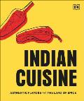 Indian Cuisine: Authentic Flavors from the Land of Spice