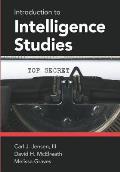 Introduction To Intelligence Studies