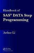 Handbook of SAS(R) DATA Step Programming