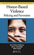 Honor-Based Violence: Policing and Prevention