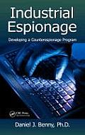 Industrial Espionage: Developing a Counterespionage Program