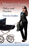 Maternity Leave Policy & Practice