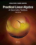 Practical Linear Algebra A Geometry Toolbox 3rd Edition