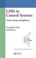 LMIs in Control Systems: Analysis, Design and Applications