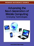 Advancing the Next-Generation of Mobile Computing: Emerging Technologies