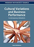 Cultural Variations and Business Performance: Contemporary Globalism