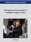 Management Innovations for Intelligent Supply Chains