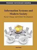 Information Systems and Modern Society: Social Change and Global Development