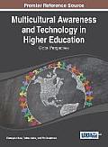 Multicultural Awareness and Technology in Higher Education: Global Perspectives
