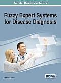 Fuzzy Expert Systems for Disease Diagnosis