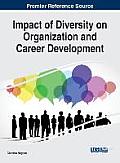 Impact of Diversity on Organization and Career Development