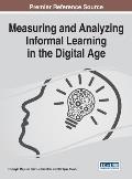 Measuring and Analyzing Informal Learning in the Digital Age