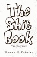 The Shit Book: The Poop Book