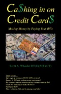 Cashing in on Credit Cards: Scott A. Wheeler, Rt (R) (MR)(CT)