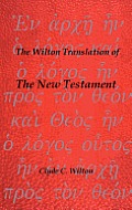 The Wilton Translation of the New Testament