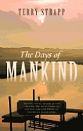 The Days of Mankind: Genesis Chapter One