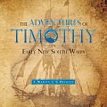 The Adventures of Timothy in Early New South Wales