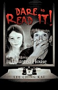 Dare to Read It!: Moving Into a Haunted House