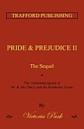Pride and Prejudice II: The Sequel