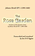 The Rose Garden: Sermons on the Monastic Virtues by Johann Herolt Op ( 1390-1468)