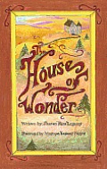 The House of Wonder