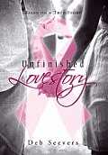 Unfinished Lovestory: Based on a True Story