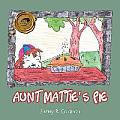 Aunt Mattie's Pie