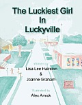 The Luckiest Girl in Luckyville