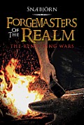 Forgemasters of the Realm: The Rendering Wars